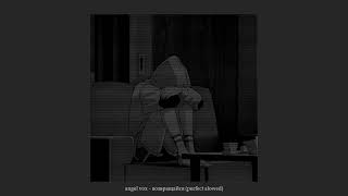 angel vox - возвращайся (perfect slowed)