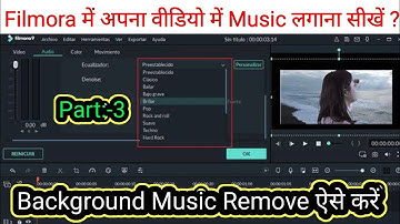How to Add Background Music and Adjust It in Filmora 11 ।। Remove Background Music in Filmora 11 ।।