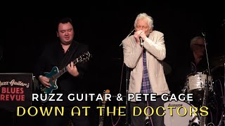 Down At The Doctors {LIVE} - Ruzz Guitar & Pete Gage LIVE at The Cheese & Grain, 2023