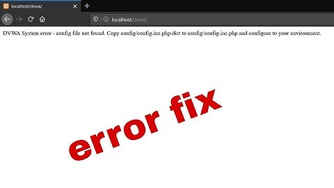 DVWA Config File Not Found Error Fix || TECH BOY ||
