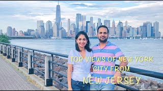 Best Viewpoints of NYC from New Jersey | Manhattan skyline views