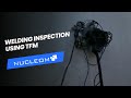 Welding inspection using total focusing method tfm