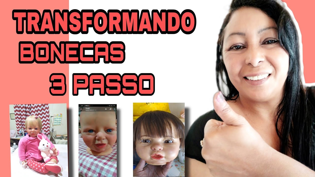 TRÊS PASSO _COMO TRANSFORMAR BONECA EM REBORN