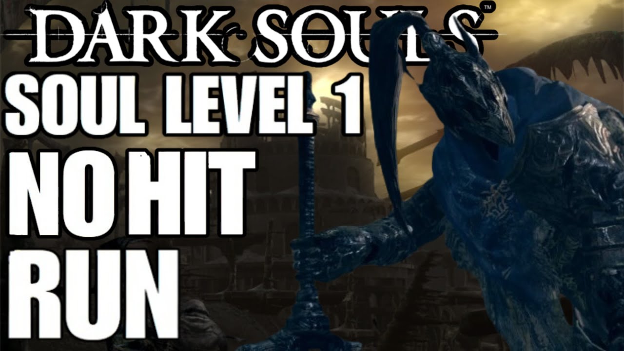 DarkSoul Remastered SL1 NO-HIT RUN/Learning the run