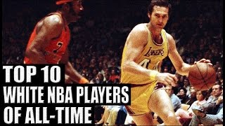 Top 10 Best White NBA Players Ever