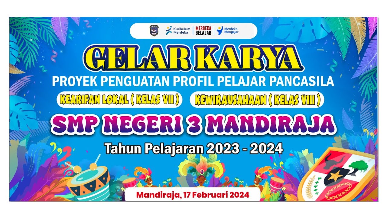 Gelar Karya P5 Tahun 2024 SMP NEGERI 3 MANDIRAJA (Part 2)