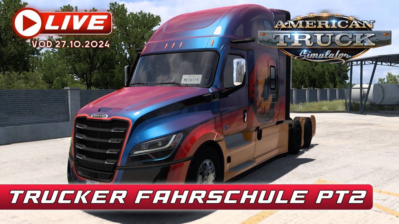 Trucker Fahrschule Part 2 - American Truck Simulator | Mecky79 - Live 🔴