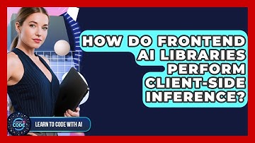 How Do Frontend AI Libraries Perform Client-side Inference? - Learning To Code With AI