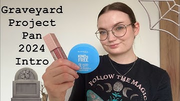 Graveyard Project Pan 2024 - Intro