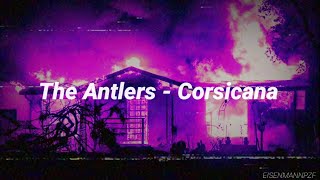 The Antlers - Corsicana (sub español) w/ lyrics
