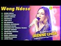 Irenne ghea  wong ndeso  kompilasi langgam campursari koplo full album terbaru 2023