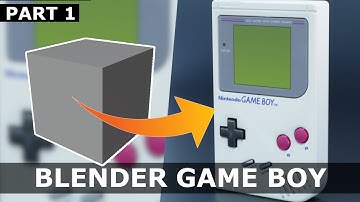 Tutorial: Blender Gameboy - Part 1