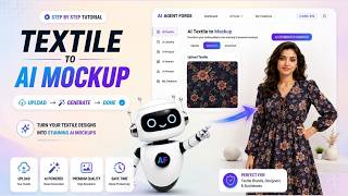 How To Use Agent Forge for AI Textile Mockups? Agent Forge Tutorial AI Textile Mockups Kaise Banaye?