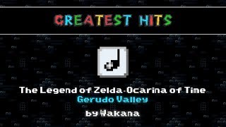 SMWC's Greatest Hits: The Legend of Zelda: Ocarina of Time - Gerudo Valley