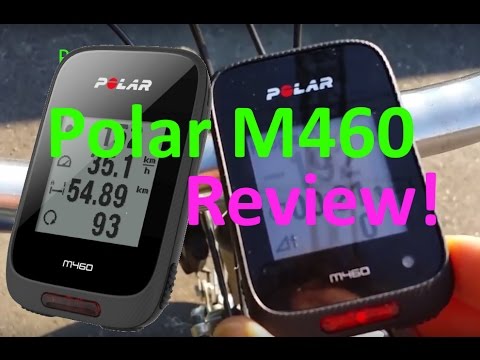 Polar M460 In Depth Review and comparison vs Garmin vs Bryton