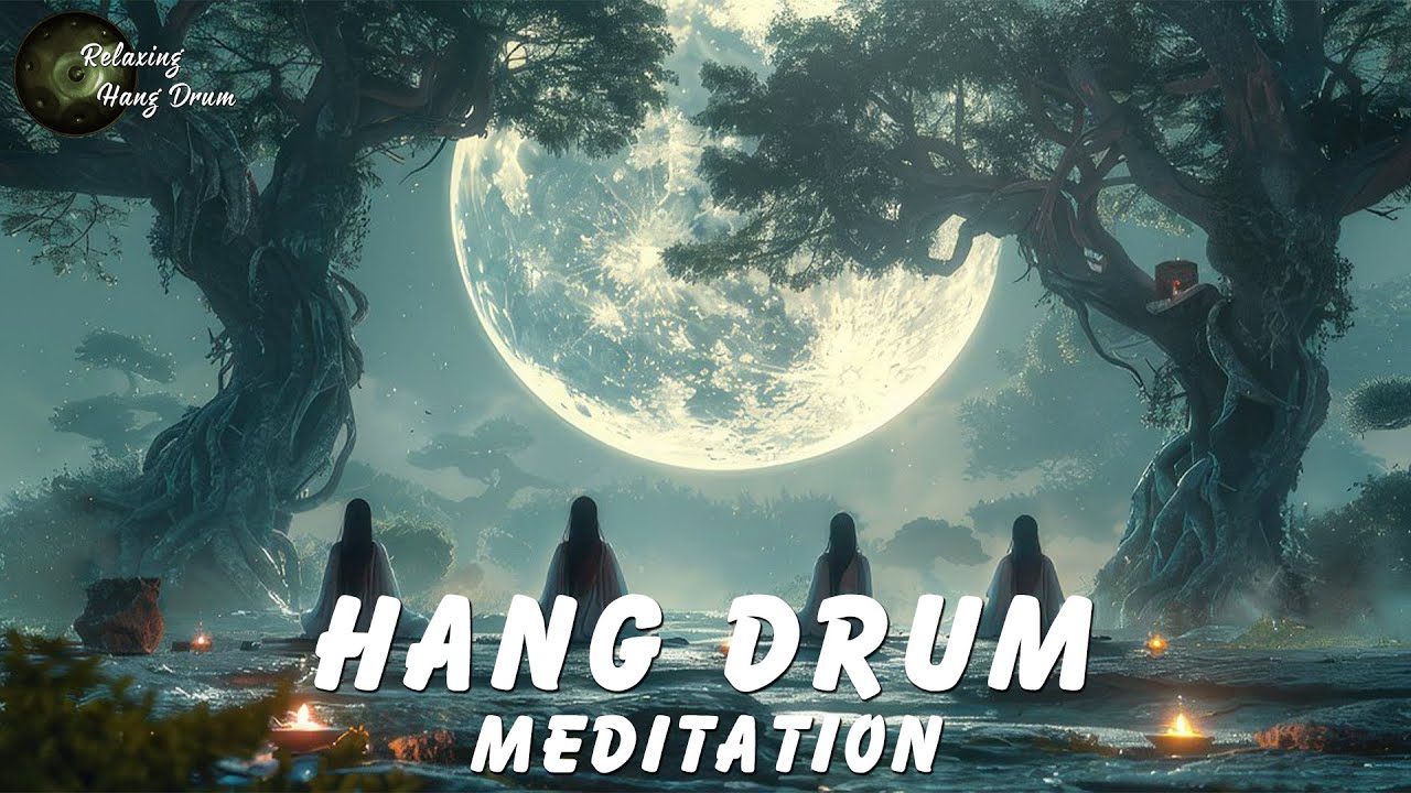 Relaxing Hang Drum & Native American Flute Music 🌿 Relaxing Music for Healing, Meditation & Yoga