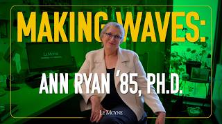 Making Waves: Ann Ryan '85, Ph.D.