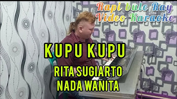 KUPU KUPU - Rita Sugiarto | Karaoke | Nada Wanita | Lirik