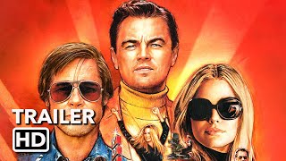 ONCE UPON A TIME IN HOLLYWOOD (2019) - Quentin Tarantino, Brad Pitt,  Leonardo DiCaprio - HD Trailer
