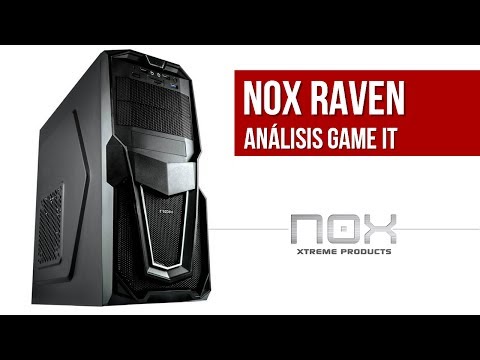 Caja de PC Nox Raven. Unboxing y análisis