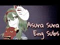 【YurryCanon Feat. GUMI】Asura Sura (English Subs)