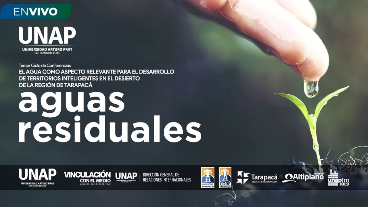 Ciclo de conferencias respecto al agua y el desarrollo de territorios inteligentes: Aguas residuales