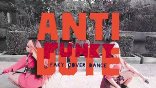 FAKY (フェイキー) - 'ANTIDOTE' DANCE COVER BY FUNKY FROM INDONESIA