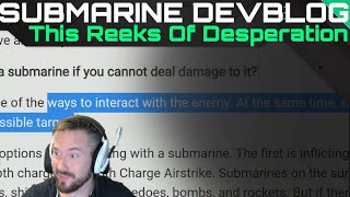 Submarine Devblog - This Reeks Of Desperation