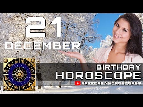 Video: December 21, Horoscope