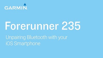 Tutorial - Forerunner 235: Unpairing Bluetooth with your iOS Smartphone