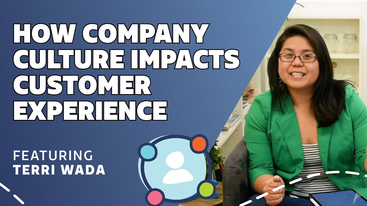 How Company Culture Impacts Customer Experience