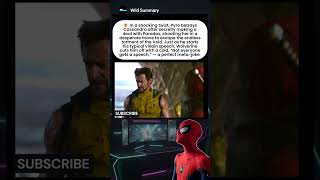 Deadpool Wolverine 2024 Has This Wolverine Vs Pyro Scene Hidden Detail You Need To Know