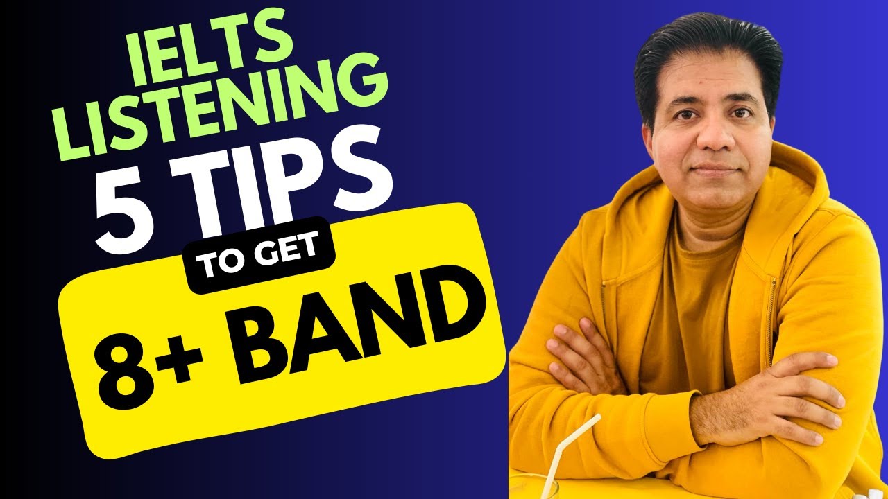 5 Tips To Get 8+ Band In IELTS Listening By Asad Yaqub YouTube