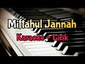 karaoke Miftahul Jannah || Ai Khodijah ( Karaoke   Lirik ) Kualitas Jernih