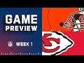 Cleveland Browns vs. Kansas City Chiefs | Week 1 NFL Game Preview