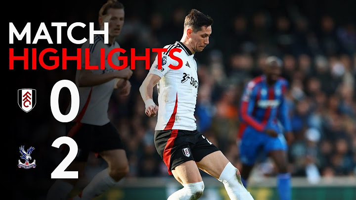 HIGHLIGHTS | Fulham 0-2 Crystal Palace | Defeat At Home 😢