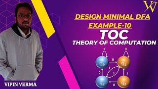 31.Minimal DFA Example-10(Deterministic Finite Automata) |TOC (Theory of Computation)|Vipin Verma