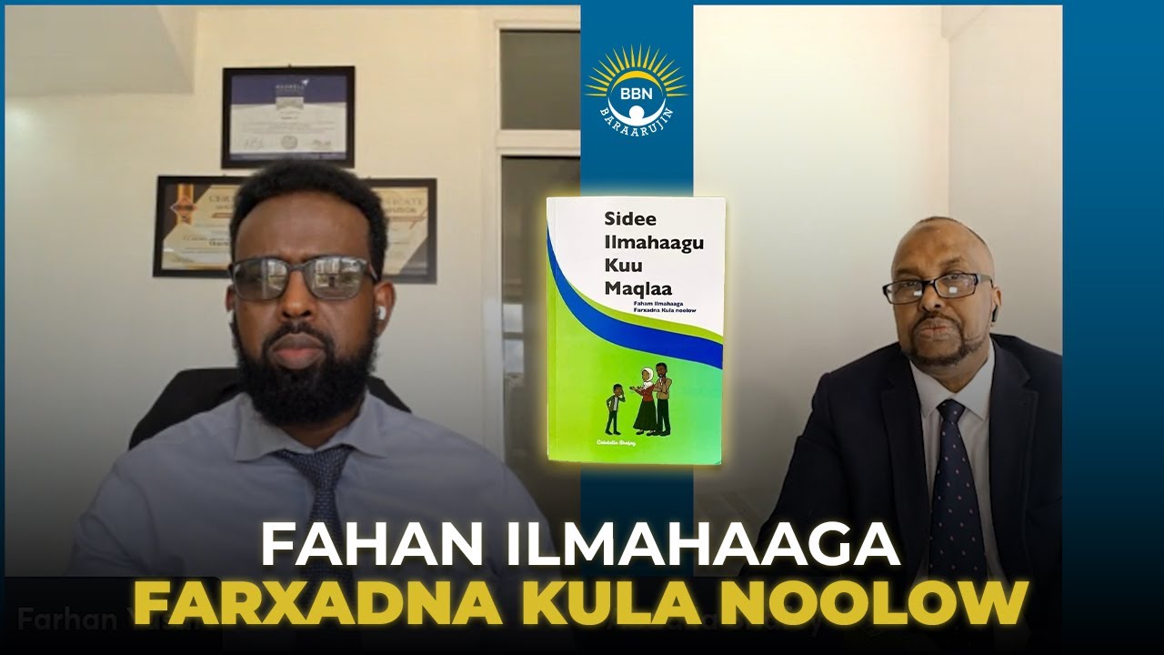 FAHAN ILMAHAAGA, FARXADNA KULA NOOLOW