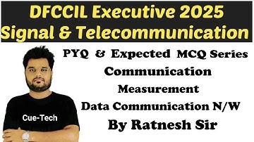|| DFCCIL Executive [ S&T 2025 ]  PYQ & Expected MCQ Series || Communication & Other Subjects ||