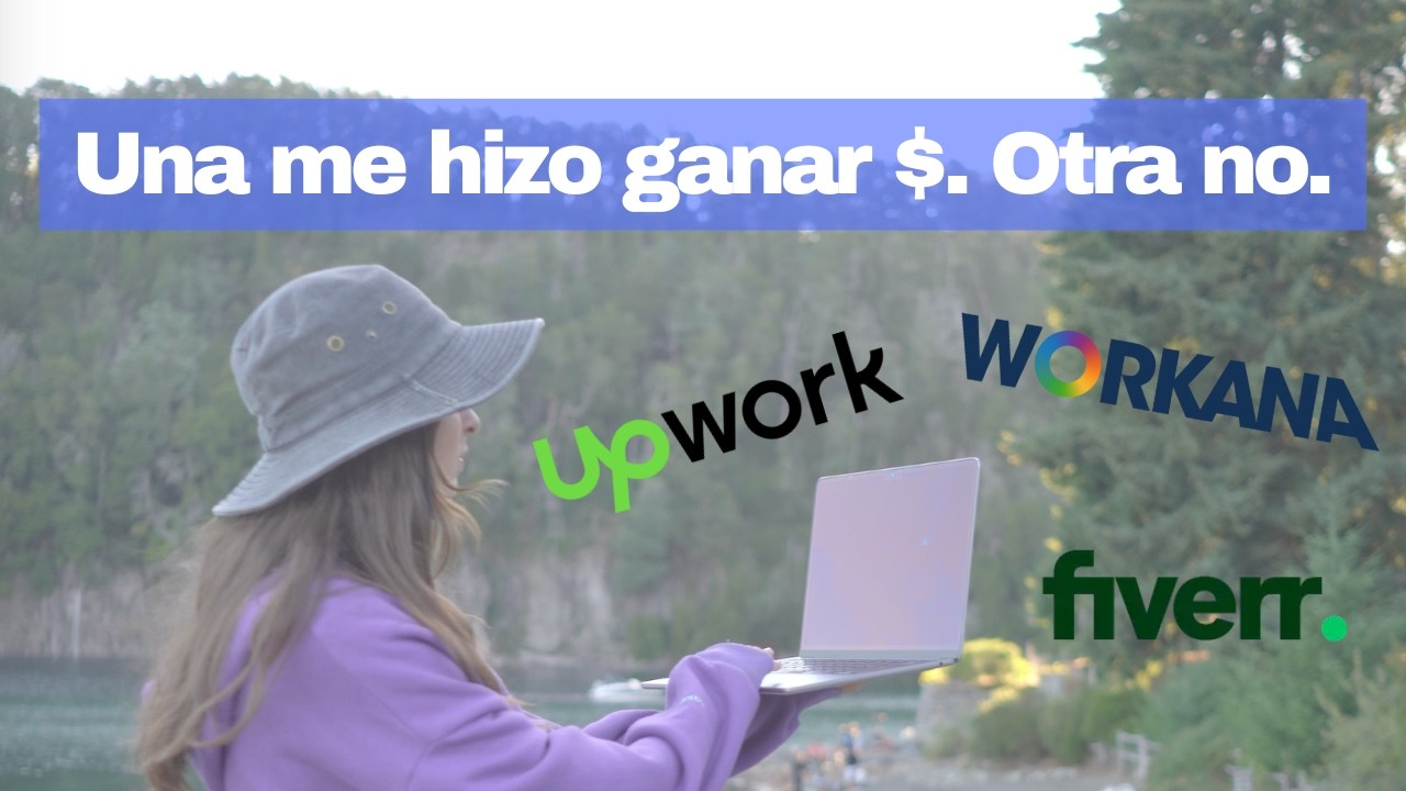 Probé Upwork, Workana y Fiverr: esto aprendí para conseguir clientes y ser freelancer