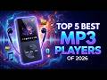 Top 5 BEST MP3 Players in 2026! 🎵 (Don't Buy Until You Watch This)