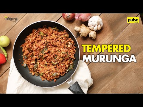 Tempered Murunga | Cooking with Aunty D
