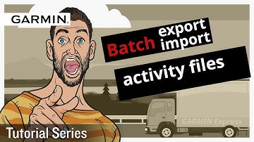 Tutorial - Batch export/import activity files