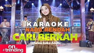 Karaoke Cari Berkah  Cabe   Difarina Indra Adella  Om Adella  Nada Rendah