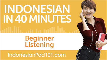 40 Minutes of Indonesian Listening Comprehension for Beginner