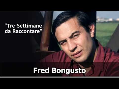 fred bongusto tre settimane da raccontare fred bongusto tre settimane da raccontare