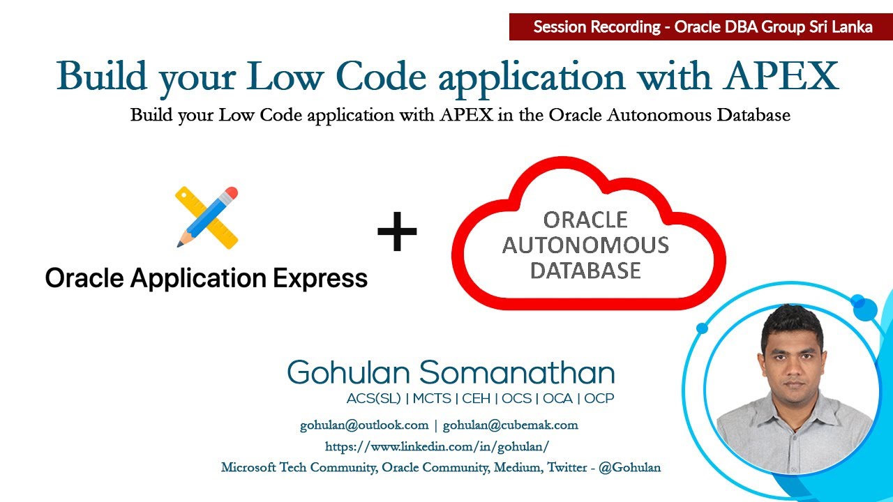 Build your Low Code application with Oracle APEX in the Autonomous Database - Oracle DBA Sri Lanka