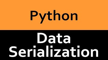 Serializing Data in Python