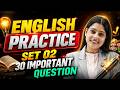 VARG 2 &amp; 3 English Practice Set 02 🔥 | 30 Important Questions | Puneet Mam | Tandav Classes