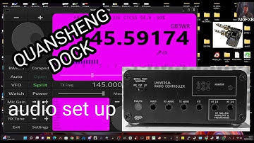 Universal Radio Controller- AIOC ,  AUDIO & MICROPHONE SET UP - QUANSHENG DOCK